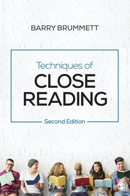 Techniques of Close Reading by Barry S. Brummett