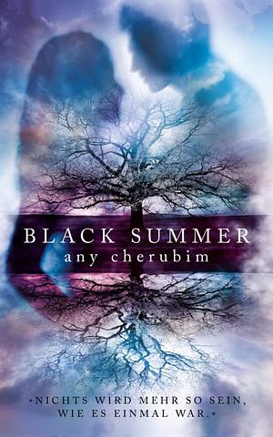 Black Summer: Liebesroman by Any Cherubim