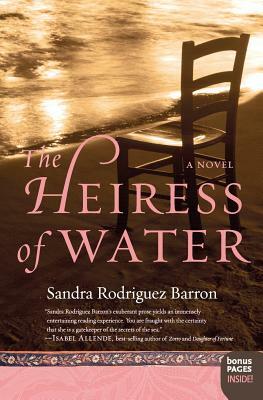 The Heiress of Water by Sandra Rodriguez Barron