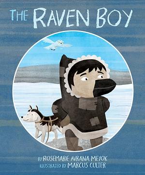 The Raven Boy by Rosemarie Avrana Meyok