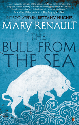 The Bull from the Sea by Mary Renault