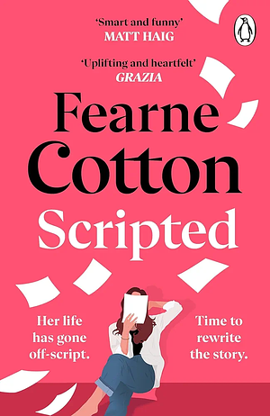 Scripted by Fearne Cotton