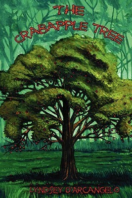 The Crabapple Tree by Lyndsey D'Arcangelo