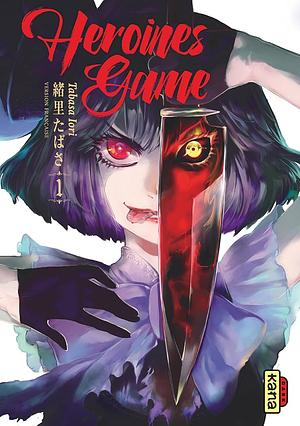 Heroines Game, Tome 1 by Tabasa Iori