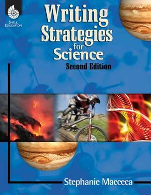 Writing Strategies for Science ( Edition 2) [with Cdrom] [With CDROM] by Sarah Kartchner Clark