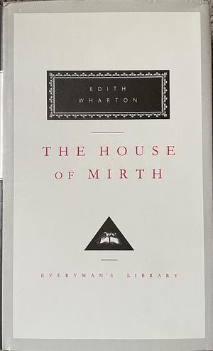 The House of Mirth by Edith Wharton