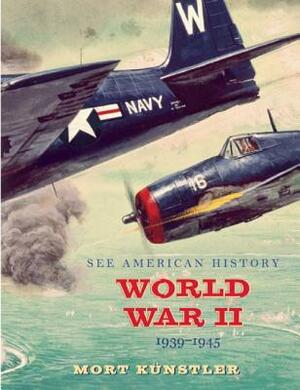 World War II: 1939-1945 by 