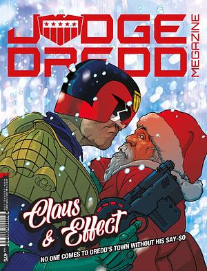 Judge Dredd Megazine 475 by Aleš Kot, Kenneth Niemand, Liam Johnson, Dan Abnett, Honor Vincent, T.C. Eglington, Brandon Easton