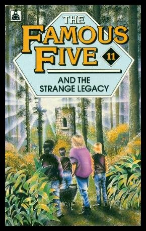 The Famous Five And The Strange Legacy by Enid Blyton, Claude Voilier