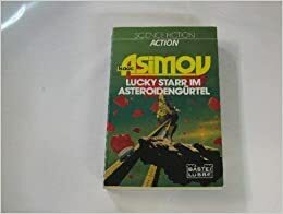 Lucky Starr im Asteroidengürtel by Paul French, Isaac Asimov