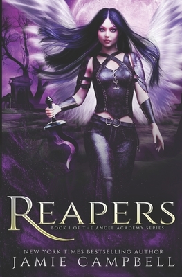 Reapers by Jamie Campbell