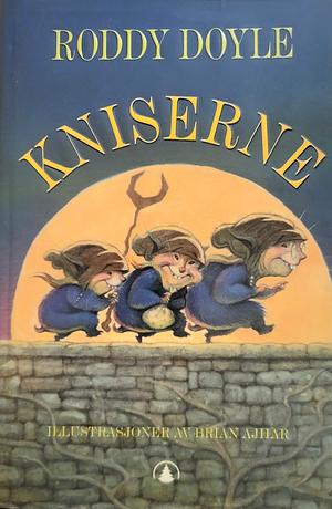 Kniserne by Roddy Doyle