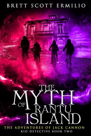 The Myth of Rantu Island by Brett Scott Ermilio