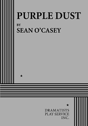 Purple Dust by Sean O'Casey