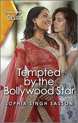 Tempted by the Bollywood Star: A Passionate F/F Opposites Attract Romance by Sophia Singh Sasson