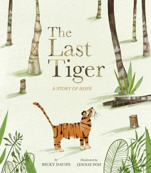 The Last Tiger by Becky Davies