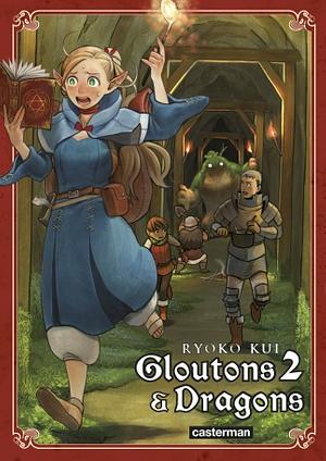 Gloutons et Dragons, Tome 2 by Ryoko Kui