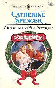 Christmas with a Stranger by Catherine Spencer