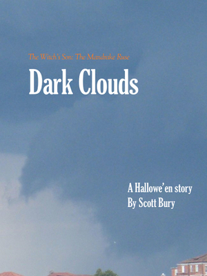 Dark Clouds by Scott Bury