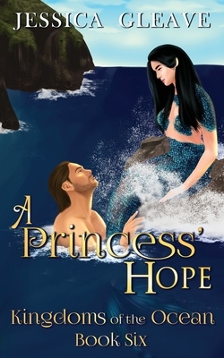 A Princess' Hope by Jessica Gleave