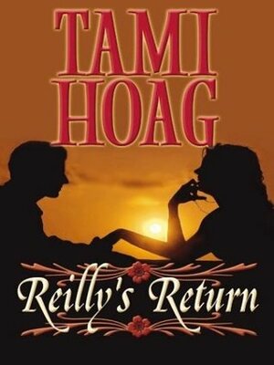 Reilly's Return by Tami Hoag