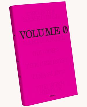 Volume 0: Issue 3 by Madeline Cash, Brian Evenson, Laura Dave, Jonathan Escoffery, Olivie Blake, Tony Tulathimutte, Tim Blackett