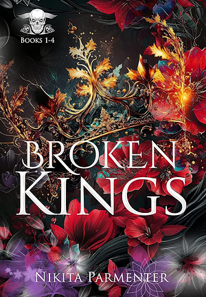 Broken Kings by Nikita Parmenter