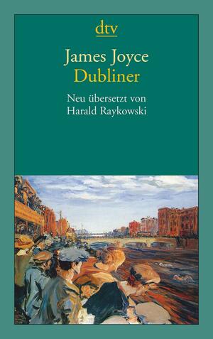 Dubliners by James Joyce