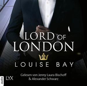 Lord of London by Louise Bay