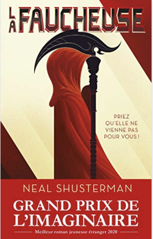 La Faucheuse  by Neal Shusterman