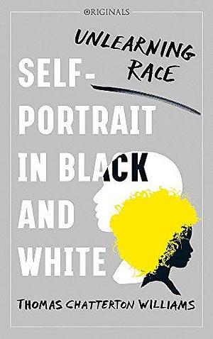 Self-Portrait in Black and White by Just Books, Just Books