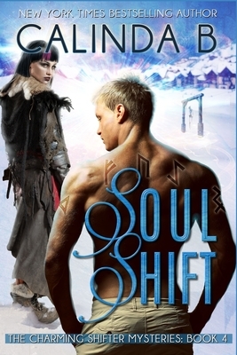 Soul Shift by Calinda B