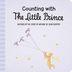 Counting with the Little Prince by Antoine de Saint-Exupéry