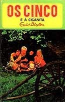 Os Cinco e a Ciganita by Maria da Graça Moctezuma, Enid Blyton