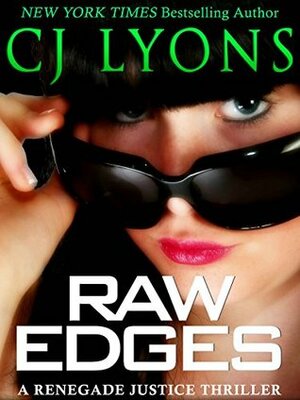 Raw Edges by C.J. Lyons