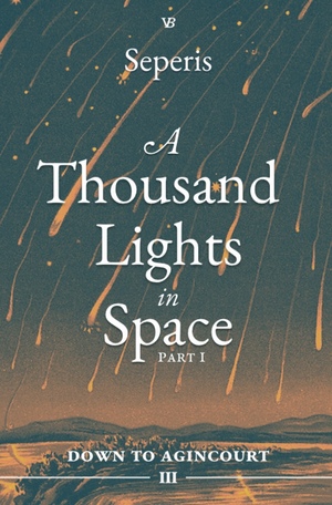 A Thousand Lights in Space: I by Seperis