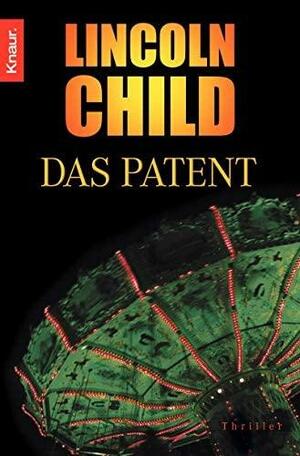 Das Patent by Lincoln Child