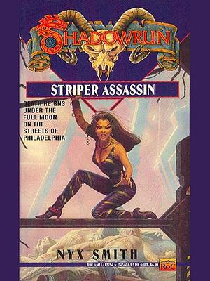 Striper Assassin by Nyx Smith, Robert C. Weller