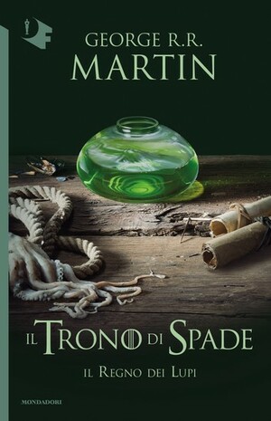 Il trono di spade: Il regno dei lupi by George R.R. Martin