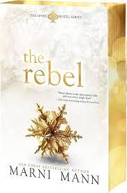 The Rebel by Marni Mann