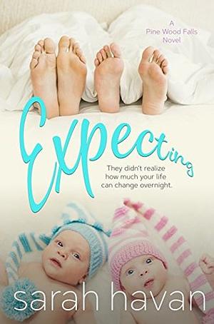 Expecting by Sarah Havan