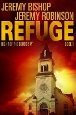 Refuge: Night of the Blood Sky by Jeremy Bishop, Jeremy Robinson
