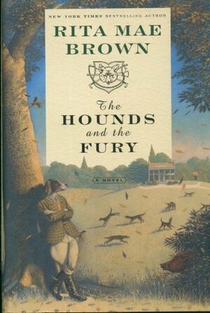 The Hounds and the Fury by Rita Mae Brown