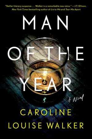 Man of the Year by Caroline Louise Walker