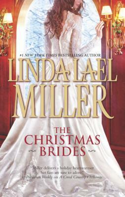 The Christmas Brides: An Anthology by Linda Lael Miller