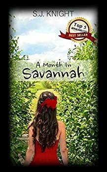 A Month In Savannah by Samantha Knight