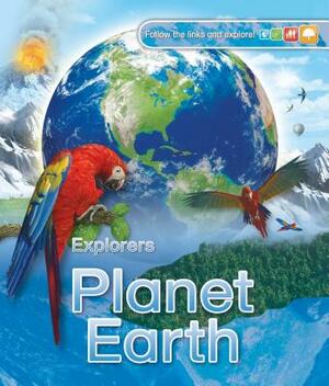 Explorers: Planet Earth by Peter Bull, Dan Gilpin