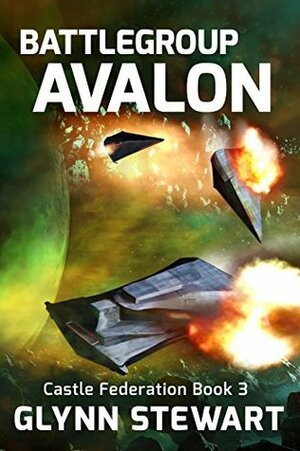 Battle Group Avalon by Glynn Stewart