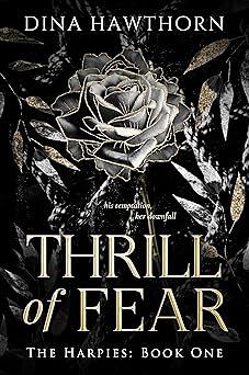 Thrill of Fear by Dina Hawthorn, Dina Hawthorn