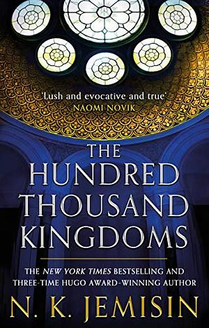 The Hundred Thousand Kingdoms by N.K. Jemisin